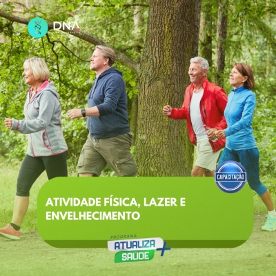 Atividade Física, Lazer e Envelhecimento 