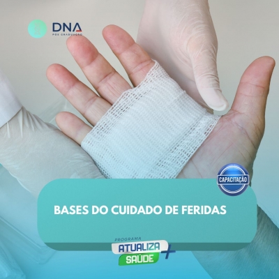 Bases do Cuidado de Feridas 
