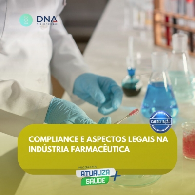 Compliance e Aspectos Legais na Indústria Farmacêutica 