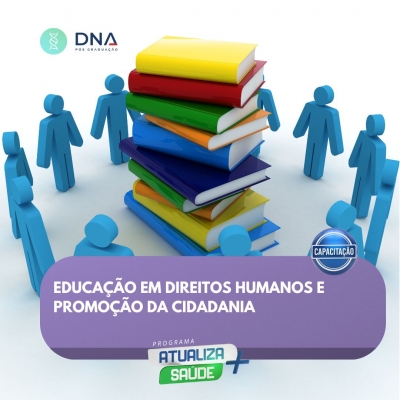 Educação em Direitos Humanos e Promoção da Cidadania 