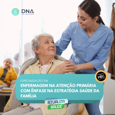 Enfermagem na Atenção Primária com Ênfase na Estratégia Saúde da Família 