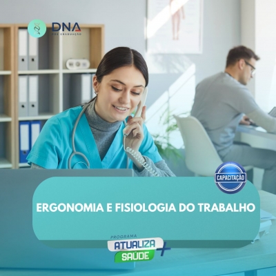 Ergonomia e Fisiologia do Trabalho 