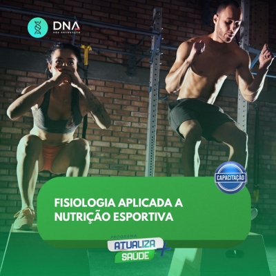 Fisiologia Aplicada à Nutrição Esportiva 