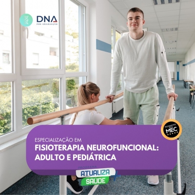 Fisioterapia Neurofuncional: Adulto e Pediátrica 