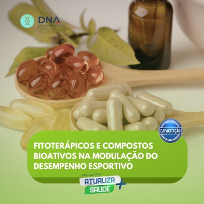 Fitoterápicos e Compostos Bioativos na Modulação do Desempenho Esportivo 