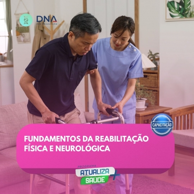 Fundamentos da Reabilitação Física e Neurológica 
