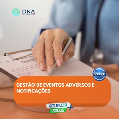 Gestão de Eventos Adversos e Notificações
