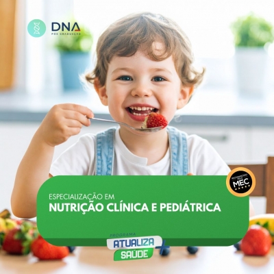 Nutrição Clínica e Pediátrica