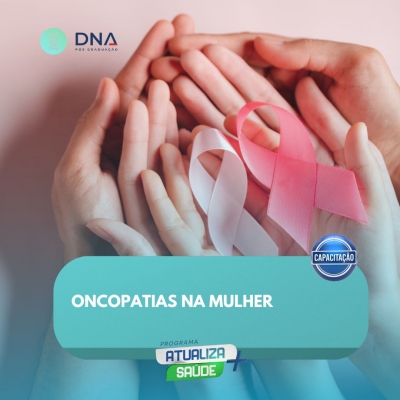 Oncopatias na Mulher 