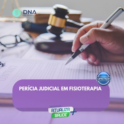 Perícia Judicial em Fisioterapia 