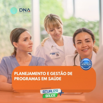 Planejamento e Gestão de Programas em Saúde 
