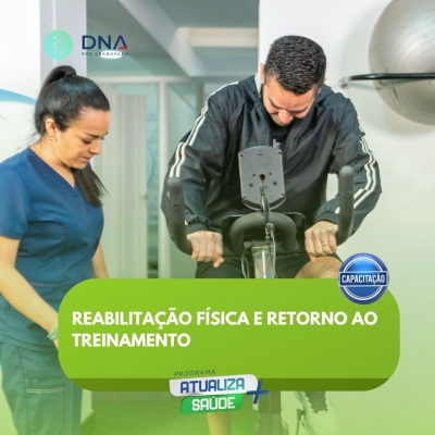 Reabilitação Física e Retorno ao Treinamento 