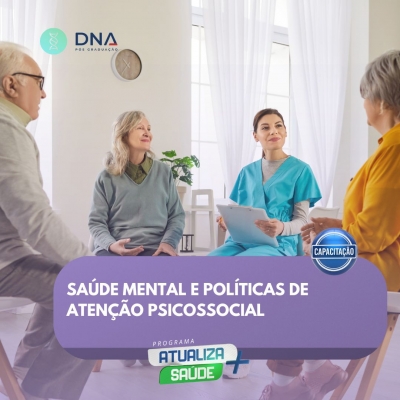 Saúde Mental e Políticas de Atenção Psicossocial 