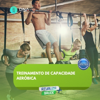 Treinamento de Capacidade Aeróbica 