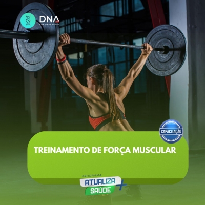 Treinamento de Força Muscular 